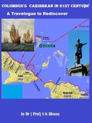 cover image of Columbus' Caribbean in 21st century- a travelogue to Re-discover